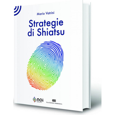Vatrini. Strategie di shiatsu