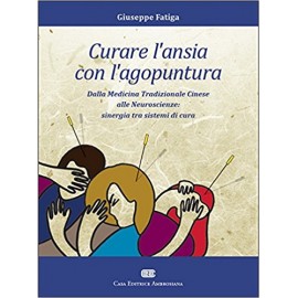 Fatiga. Curare l'ansia con...