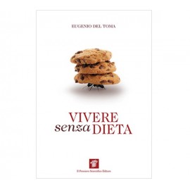 Del Toma. Vivere senza dieta