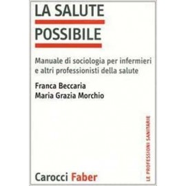 Beccaria. La Salute Possibile
