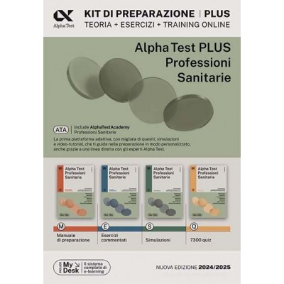 Alpha Test Professioni sanitarie - Kit plus 2024/2025