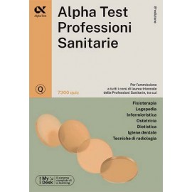 Alpha Test Professioni Sanitarie. Kit 2024/2025